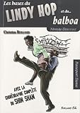 Le lindy hop et le balboa by