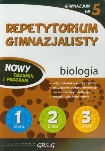 Repetytorium gimnazjalisty Biologia Gimnazjum na 5