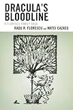 Dracula's Bloodline: A Florescu Family Saga