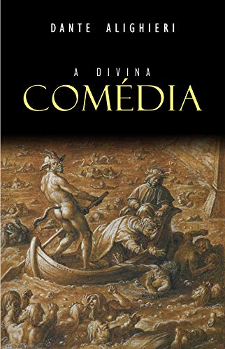 A Divina Comédia por [Alighieri, Dante]