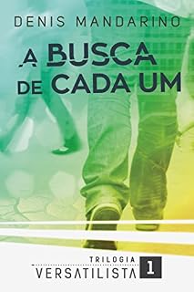 Livro A Busca de Cada Um (Trilogia Versatilista Livro 1)