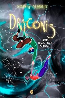 Livro Draconis vol. 2: Nada Dura Para Sempre