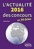 L'actualité 2016 des concours en fiches by 