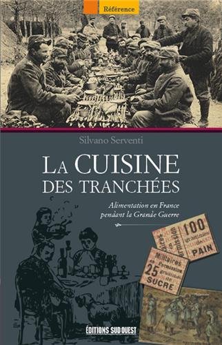 La  cuisine des tranchées