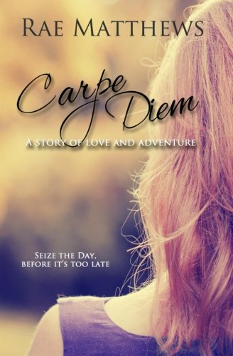 Carpe Diem