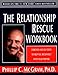 The Relationship Rescue Workbook: Exercises and Self-Tests to Help You Reconnect with Your Partner