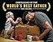Confessions of the World's Best Father
