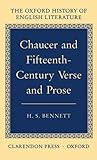 Chaucer and Fifteenth-Century Verse and Prose (Oxford History of English Literature)