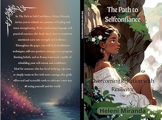Livro The Path to Self-Confidence: Overcoming Rejection and Bullying with Resilience.