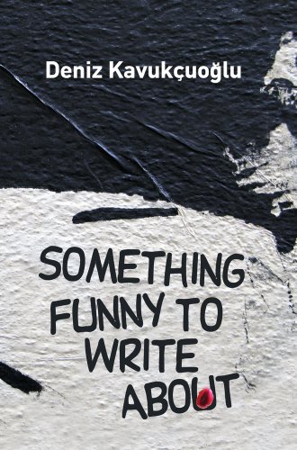 Something Funny to Write About (Turkish Literature)
