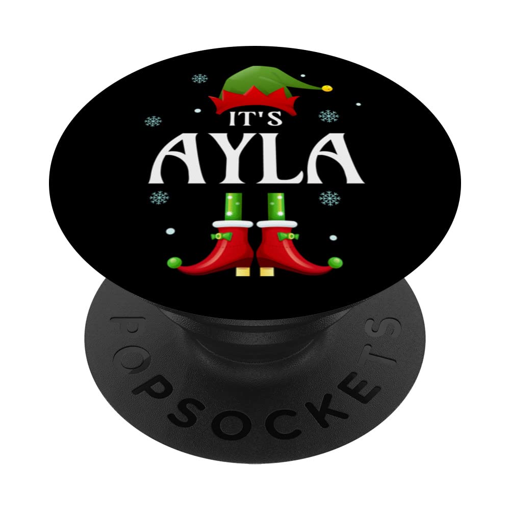 It's Ayla Elf Funny Personalized Name Christmas Ayla Xmas PopSockets Swappable PopGrip