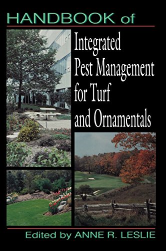Handbook of Integrated Pest Management for Turf and Ornamentals by Anne R. Leslie