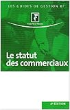 le statut des commerciaux (4e édition) by 