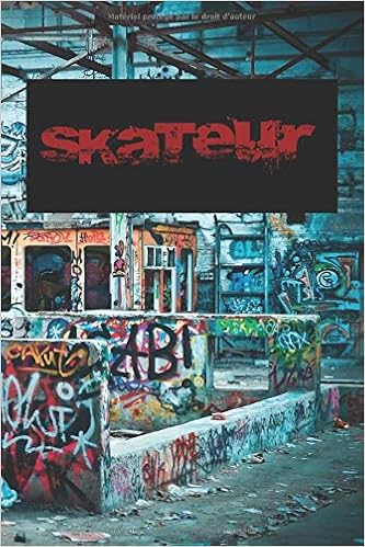 Skateur Carnet De Notes Pour Skateur Cadeau Pour Tous Ceux Qui Aime Le Skate French Edition Animator Sk8teuse Amazon Com Books