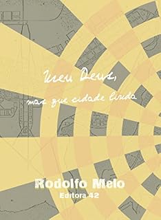 Livro Meu Deus, Mas Que Cidade Linda