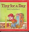 Tiny for a Day by Dick Gackenbach (1993-08-15)