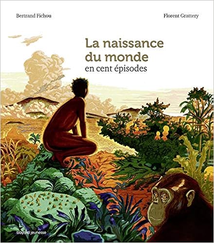 couverture de : La naissance du monde en cent &eacute;pisodes