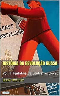 Livro História da Revolução Russa - Vol. II: Tentativa de Contrarrevolução