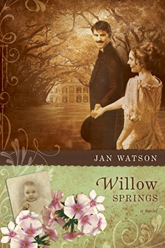 Willow Springs (Troublesome Creek Book 2) by Jan Watson