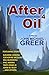 After Oil 4: The Future's Distant Shores