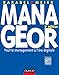 Manageor - 3e édition - Tout le management à l'ère digitale: Tout le management à l'ère digitale (Livres en Or) (French Edition) by 