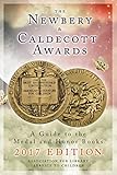 The Newbery and Caldecott Awards: A Guide to the Medal and Honor Books by Association for Library Service to Children