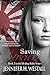 Saving Grace: A Novel (Healing Ruby Book 3) by Jennifer H. Westall