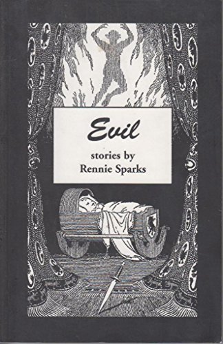 Evil by Rennie Sparks (Paperback)
