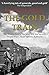 The Gold Train: The Destruction of the Jews and the Second World War's Most Terrible Robbery