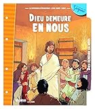 Dieu demeure en nous (module 12 - 8-11 ans) by 