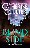 Blindside (An FBI Thriller Book 8) by Catherine Coulter