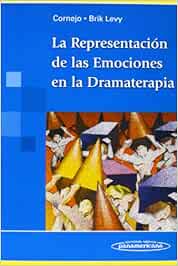 La representacion de las emociones en la dramatera
