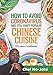 Chinese Cookbook: How to avoid Coronavirus and still enjoy popular Chinese Cuisine B084DGFGTZ Book Cover