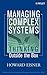 Managing Complex Systems: Thinking Outside the Box