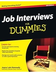From Amazon.com. Click for details:
 Book: Job Interviews For Dummies - For Dummies Book: Job Interviews For Dummies - For Dummies