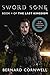 Sword Song: The Battle for London (Saxon Tales Book 4) by Bernard Cornwell