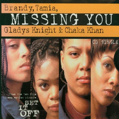 Release “Missing You” by Brandy, Tamia, Gladys Knight & Chaka Khan
