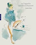 Je l'appelle monsieur Bonnard by 