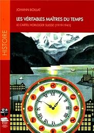 Les  véritables maîtres du temps