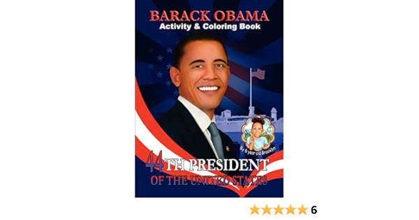 Barack Obama Activity Coloring Book English And Spanish Edition Brooklyn Wright 9780982282205 Amazon Com Books