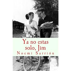ya no estas solo jim (Spanish Edition)