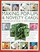 'The Illustrated Step-by-Step Guide to Making Pop-Ups & Novelty Cards:: A Masterclass In The Art Of Paper Engineering by 