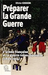 Préparer la Grande guerre