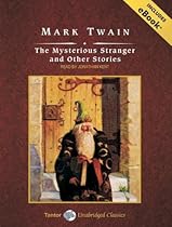 The Mysterious Stranger and Other Stories, with eBook The Mysterious Stranger and Other Stories, with eBook