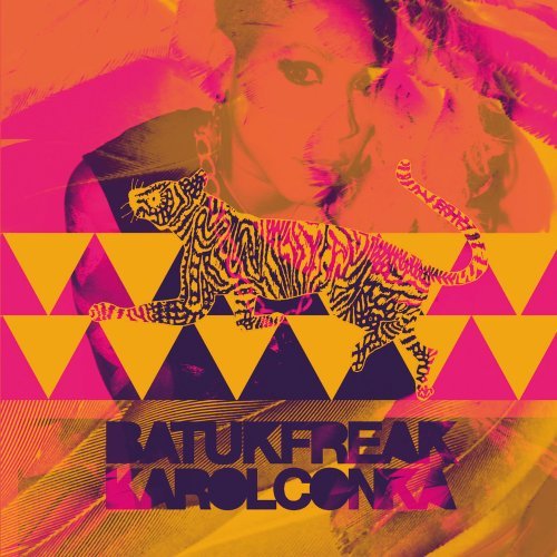 Karol Conka - Karol Conka Batuk Freak By Karol Conka - Zortam Music