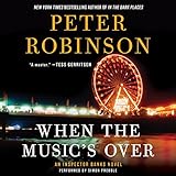 When the Music's Over: An Inspector Banks Novel