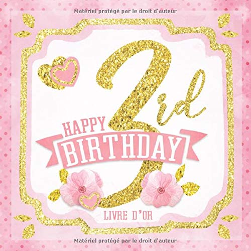 Happy 3rd Birthday Livre D Or Joyeux Anniversaire I Felicitations Et Souvenirs I Vintage Rose Gold Anniversaire Decoration 3 Ans Fille I Belles Photos I Idee Cadeau French Edition Anniversaire Cadeaux Bambin