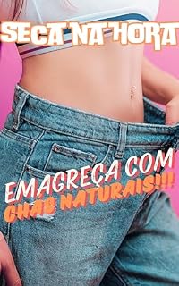 Livro Seca na Hora: Emagrecimento com chás naturais