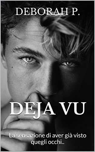 Deborah P. - Deja vu (2016)