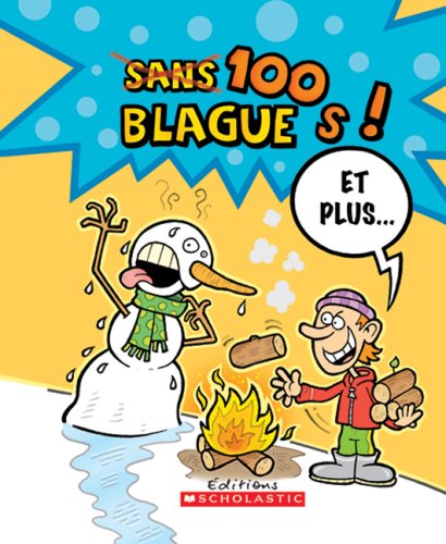BOOK 100 Blagues! Et Plus... N? 14 (French Edition)<br />EPUB